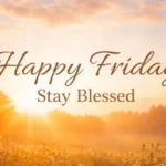 friday blessings