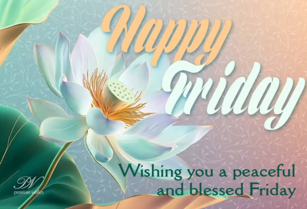 happy friday blessings