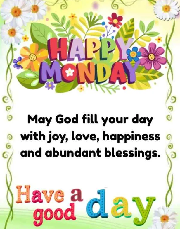 happy monday blessings