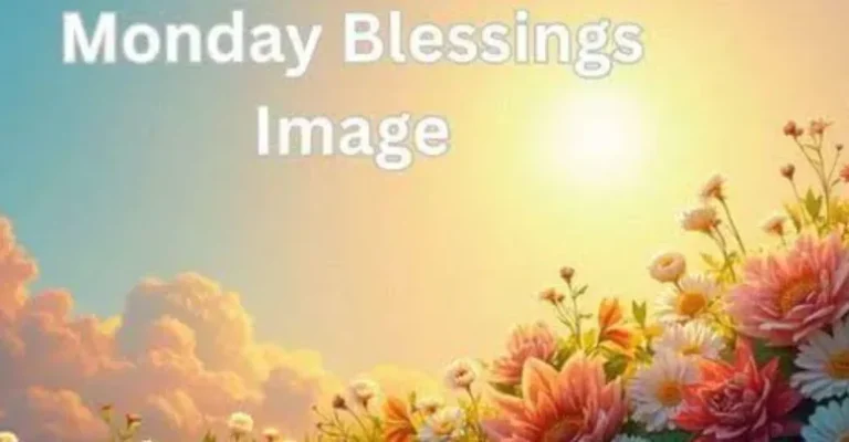 monday blessings images