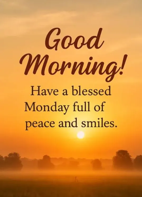 monday morning blessings