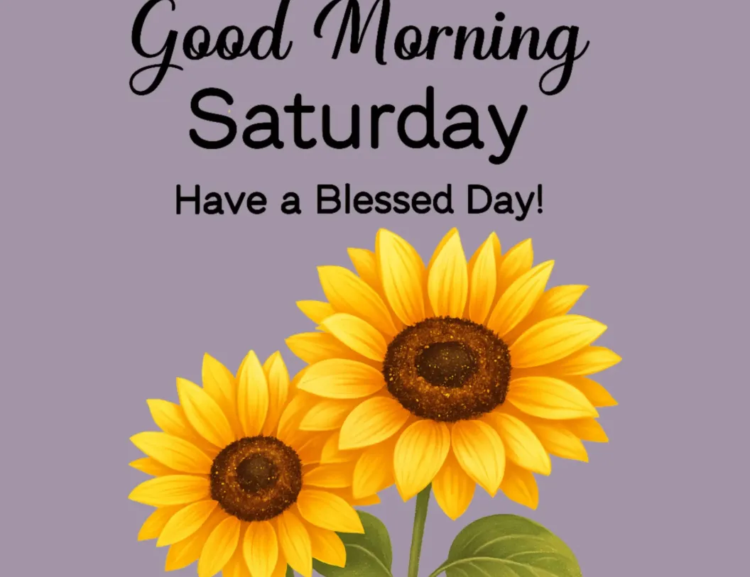 saturday morning blessings