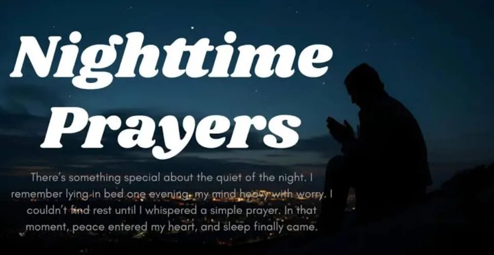 117+ Nightly Prayers to God for Peaceful Sleep, Strength, Couples, and Christian Families