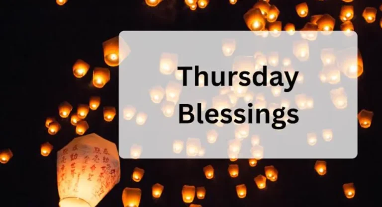 69+ Thursday Blessings to Fill Your Day With Gratitude, Hope, and Joy