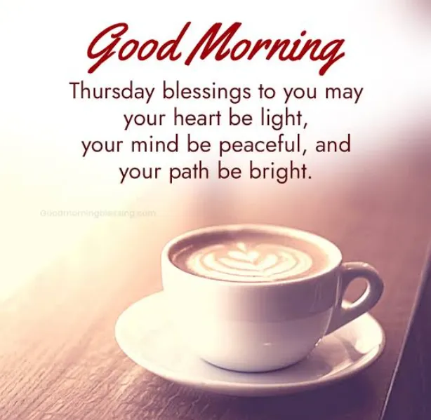83+ Thursday Morning Blessings, Prayers & Positive Wishes to Brighten Your Day