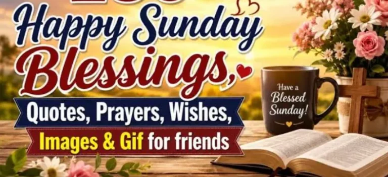93+ Sunday Blessings Images, Quotes, and Beautiful Messages to Brighten Your Day