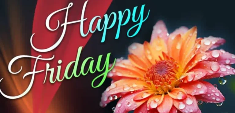 97+ Blessed Friday Blessings, Quotes & Spiritual Weekend Wishes